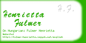henrietta fulmer business card